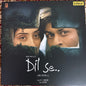 Dil Se