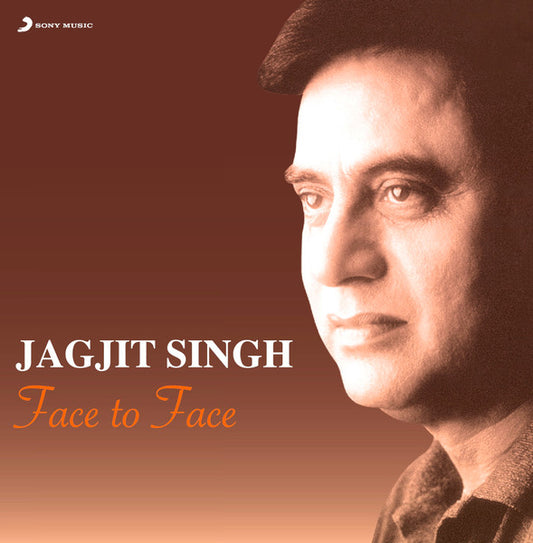 Face To Face, Jagjit Singh